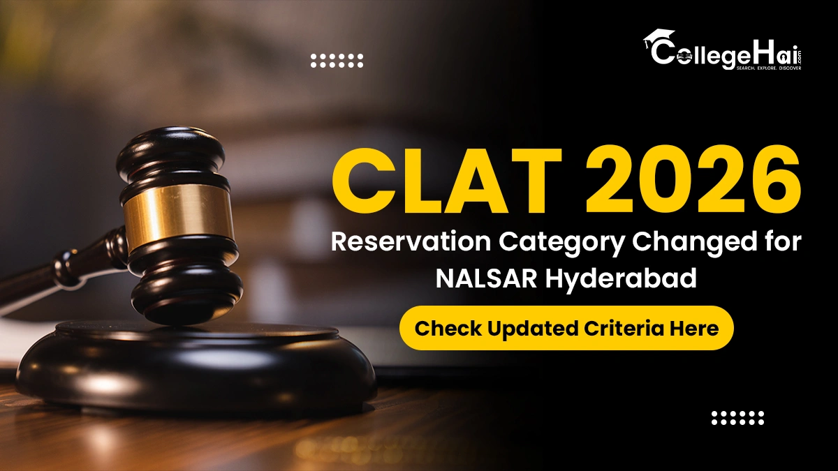 CLAT 2026 NALSAR Hyderabad Updates Reservation Criteria.webp